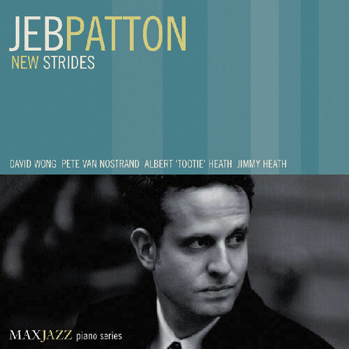 Jeb Patton New Strides - CD Album