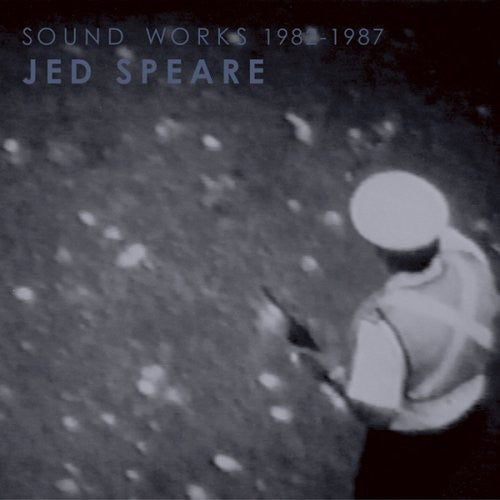Jed Speare Sound Works 1982-1987 - 2-Disc CD Album