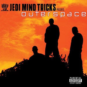 Jedi Mind Tricks Outerspace