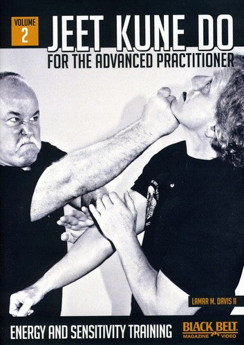 Jeet Kune Do for the Advanced Practitioner: Volume 2: Energy AndSensitivity Training - DVD