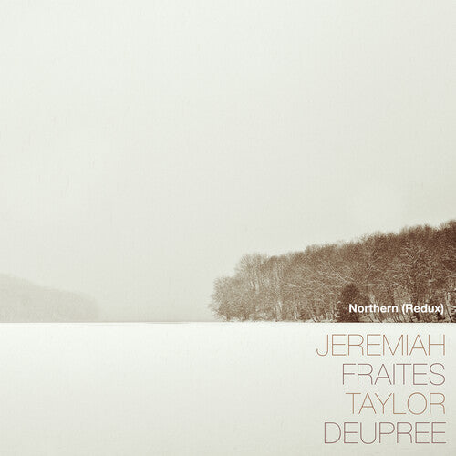 Jeremiah Fraites Northern (Redux) - Record Album - Vinyl LP