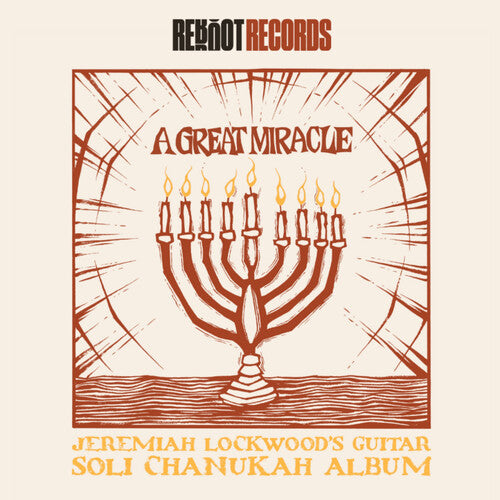 Jeremiah Lockwood A Great Miracle: Jeremiah Lockwood's Guitar Soli Chanukah Record - Record Album - Vinyl LP