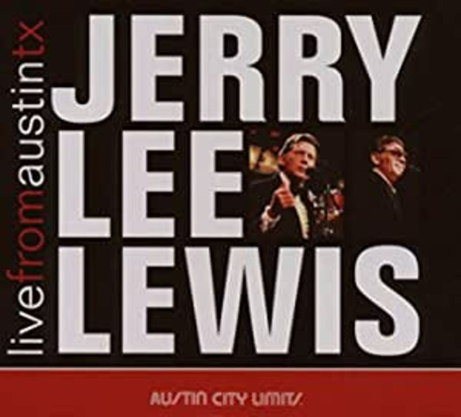 Jerry Lee Lewis Live From Austin, TX