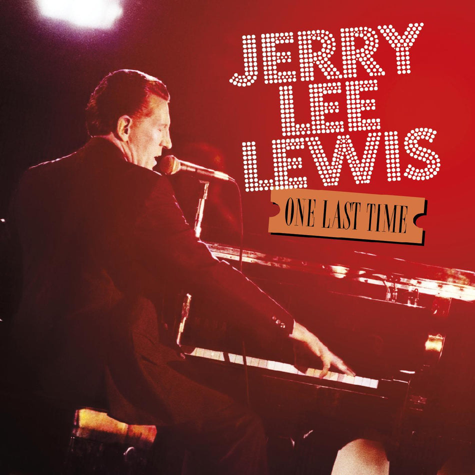 Jerry Lee Lewis One Last Time