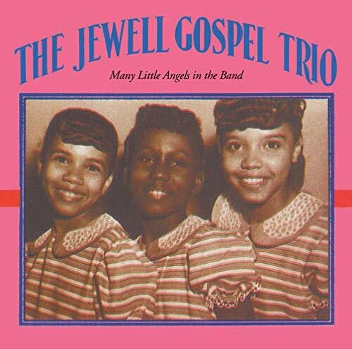 Jewell Gospel Trio Many Little Angels In The Band - CD Album