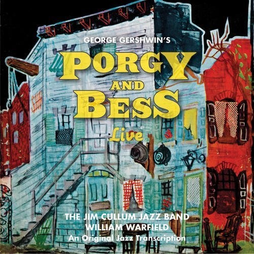 Jim Cullum Jazz Band Porgy and Bess Live - CD Album