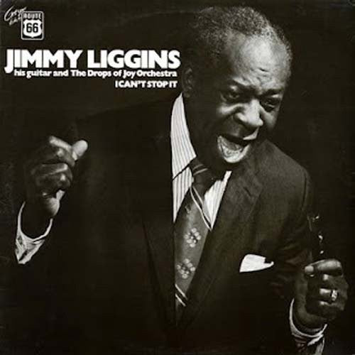 Jimmy Liggins I Cant Stop It - Record Album - Vinyl LP