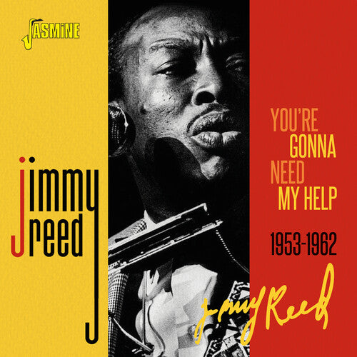 Jimmy Reed You'Re Gonna Need My Help 1953-1962 - CD Album