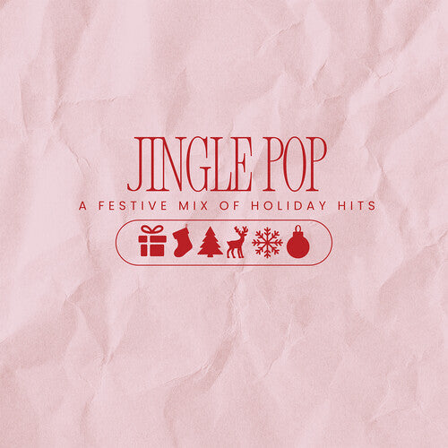 Jingle Pop / Various Jingle Pop: A Festive Mix of Holiday Hits - CD Album