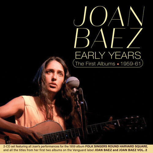 Joan Baez Early Years: The First Albums 1959-61 - 2-Disc CD Album