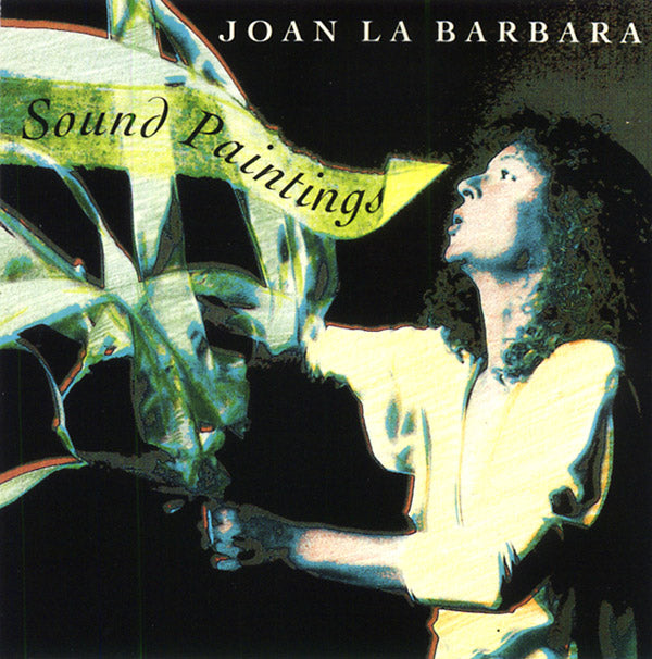 JOAN LA BARBARA Sound Paintings