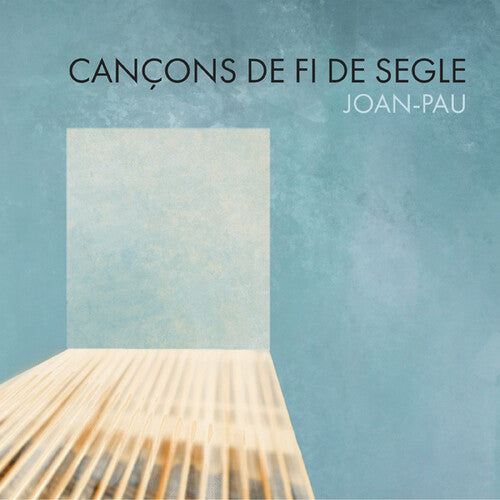 Joan Pau Cancons De Fi De Segle - CD Album