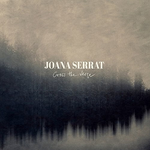 Joana Serrat Cross the Verge - Record Album - Vinyl LP