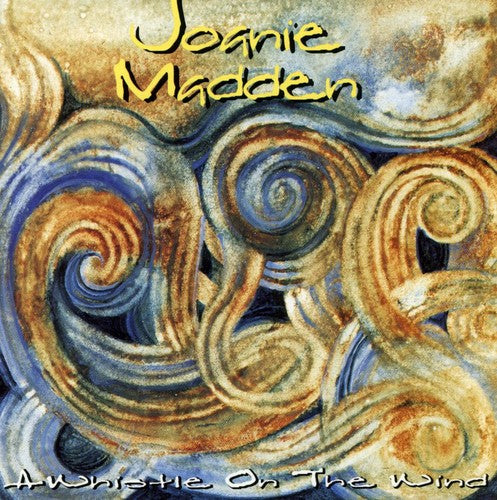 Joanie Madden Whistle on the Wind - CD Album
