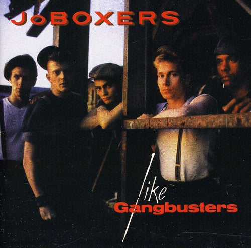 JoBoxers Like Gangbusters - CD Album