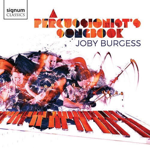 Joby Burgess A Percussionist's Songbook - CD Album