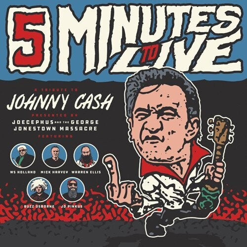 Jocephus & The George Jonestown Massacre Five Minutes To Live: A Tribute to Johnny Cash - Record Album - Vinyl LP