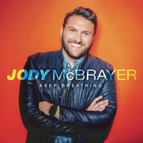 Jody McBrayer Keep Breathing - CD Album
