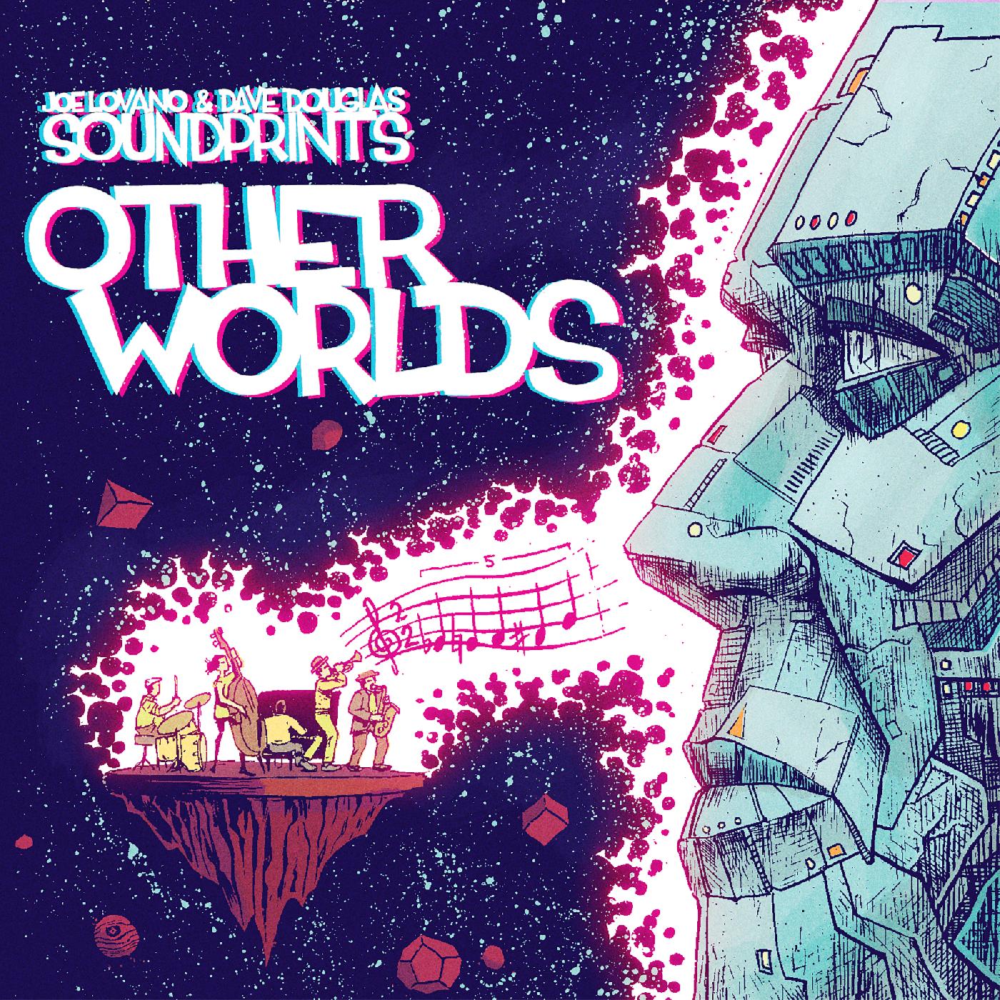 Joe & Dave Douglas Sound Prints Lovano Other Worlds