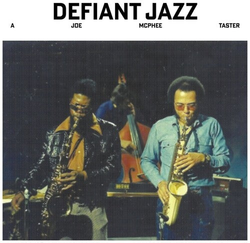 Joe Mcphee Defiant Jazz: A Joe McPhee Taster - Record Album - Vinyl LP