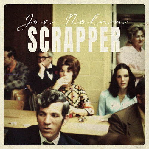 Joe Nolan Scrapper - Record Album - Vinyl LP