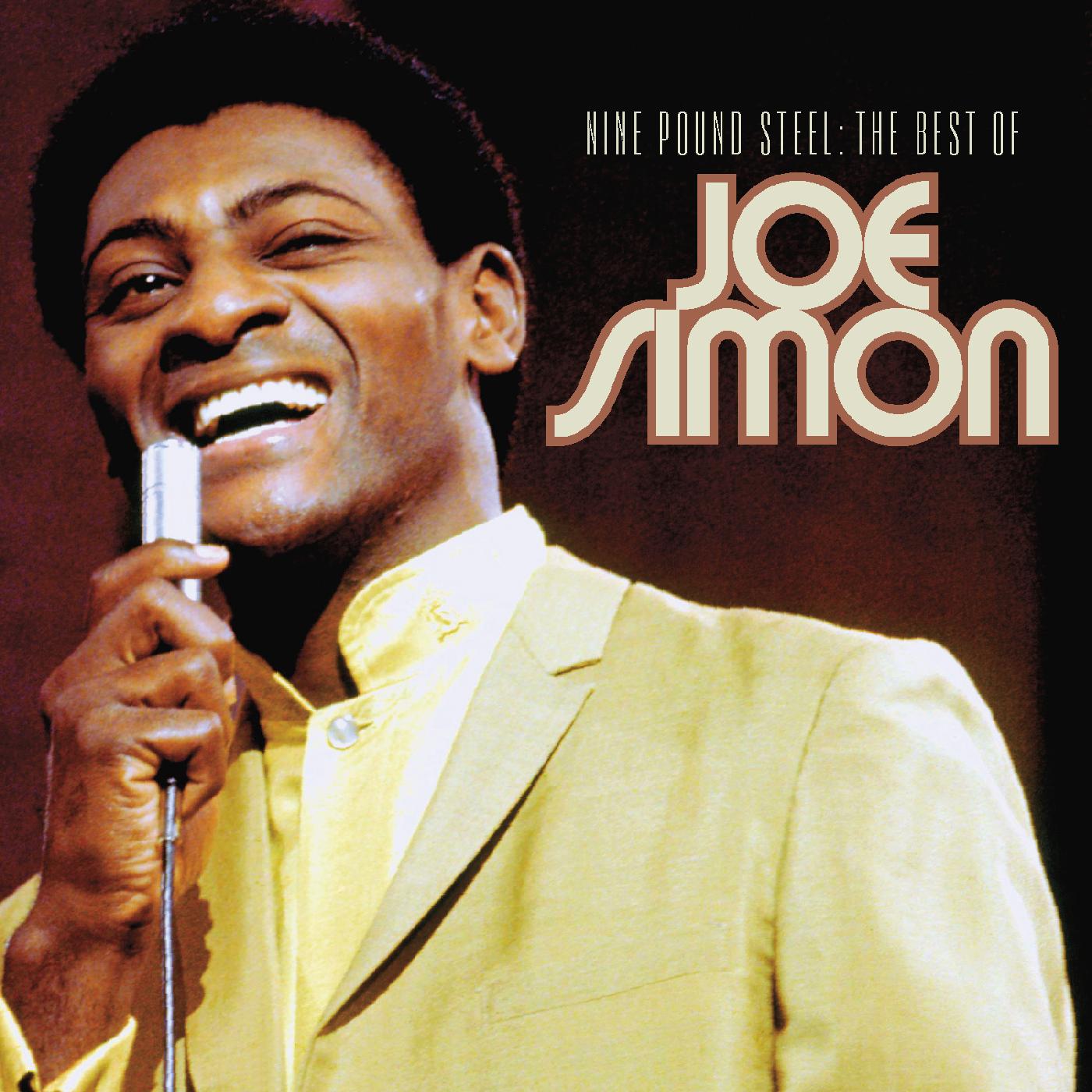 Joe Simon Nine Pound Steel - The Best Of Joe Simon