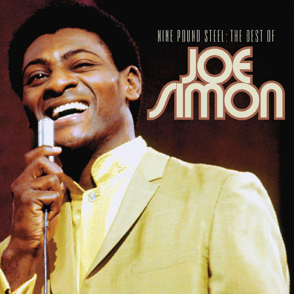 Joe Simon Nine Pound Steel - The Best Of Joe Simon