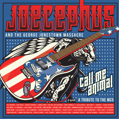 Joecephus & The George Jonestown Massacre Call Me Animal: A Tribute to the Mc5 - Double Record Album - Vinyl LP