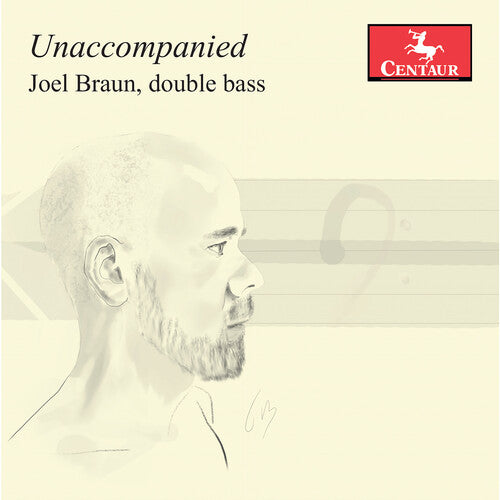 Joel Braun Unaccompanied - CD Album