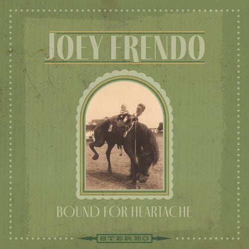 Joey Frendo Bound For Heartache - Record Album - Vinyl LP