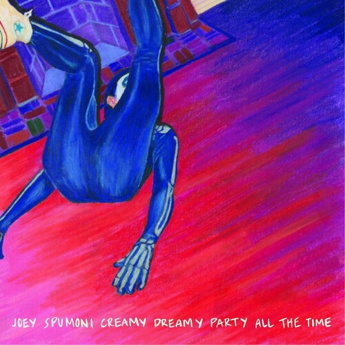 Joey Nebulous Joey Spumoni Creamy Dreamy Party All the Time - Record Album - Vinyl LP