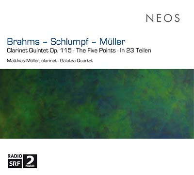 JOHANNES BRAHMS/MARTIN SCHLUMPF/MATTHIAS MULLER Clarinet Quintet Op. 115/The Five Points/In 23 Teilen