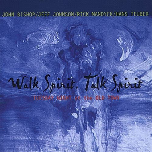 John Bishop Walk Spirit Talk Spirit - CD Album