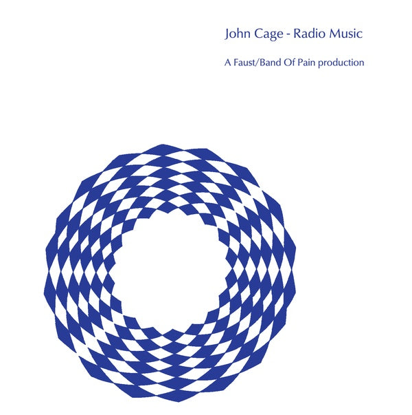 JOHN CAGE Radio Music (Performed By Faust/Band Of Pain)