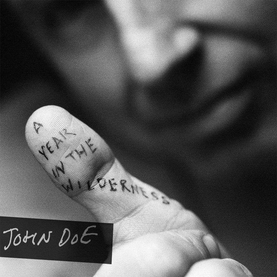 John Doe A Year In The Wilderness