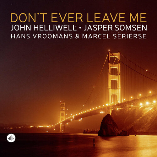 John Helliwell Don't Ever Leave Me - Record Album - Vinyl LP