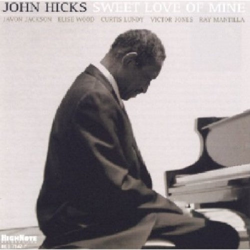 John Hicks Sweet Love of Mine - CD Album
