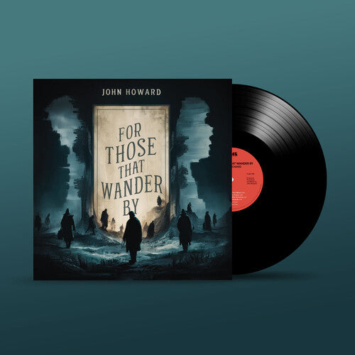 JOHN HOWARD For Those That Wander by - Record Album - Vinyl LP