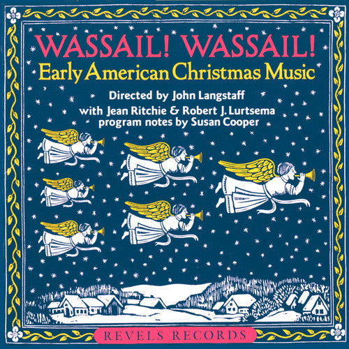 John Langstaff Wassail Wassial: Early American Christmas Music - CD Album