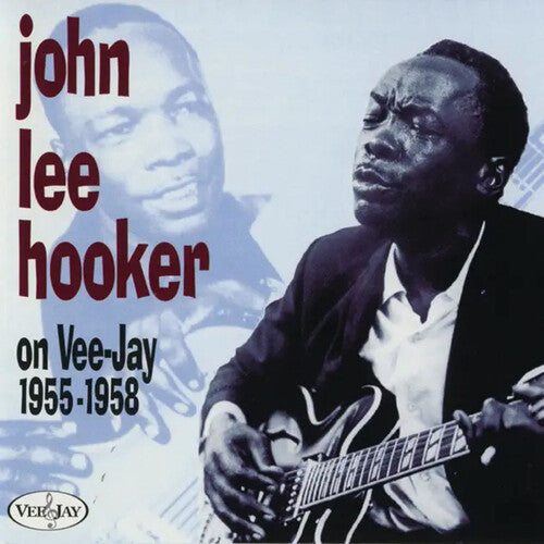 John Lee Hooker John Lee Hooker On Vee-Jay 1955-1958 - CD Album