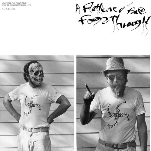 John M Bennett A Flattened Face Fogs Through: Selected Sound Poetry (1986 - 1995) - Record Album - Vinyl LP