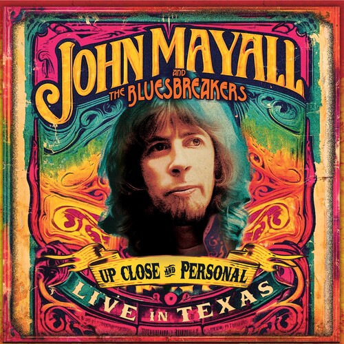 John Mayall & The Bluesbreakers Up Close And Personal: Live In Texas - CD Album