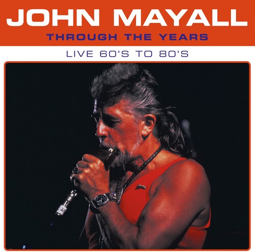 John Mayall Through The Years Live 60's To 80's - Record Album - Vinyl LP