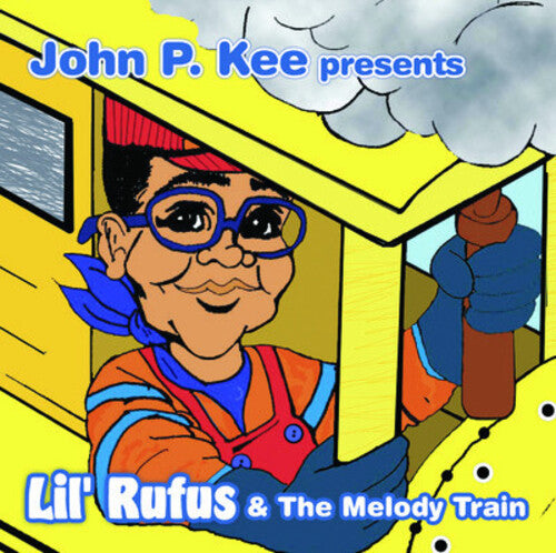 John P. Kee John P. Kee Presents Lil Rufus and The Melody Train - CD Album