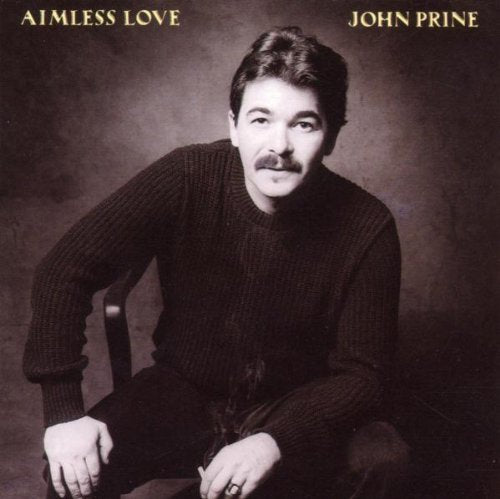 John Prine Aimless Love - CD Album
