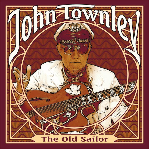 JOHN TOWNLEY The Old Sailor