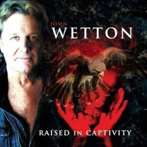 John Wetton Raised In Captivity - CD Album