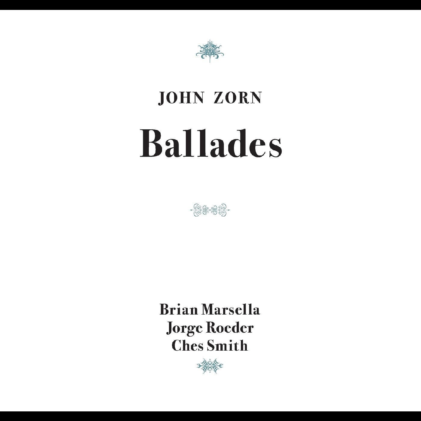 John Zorn Ballades