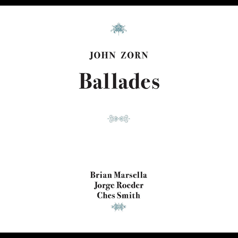 John Zorn Ballades