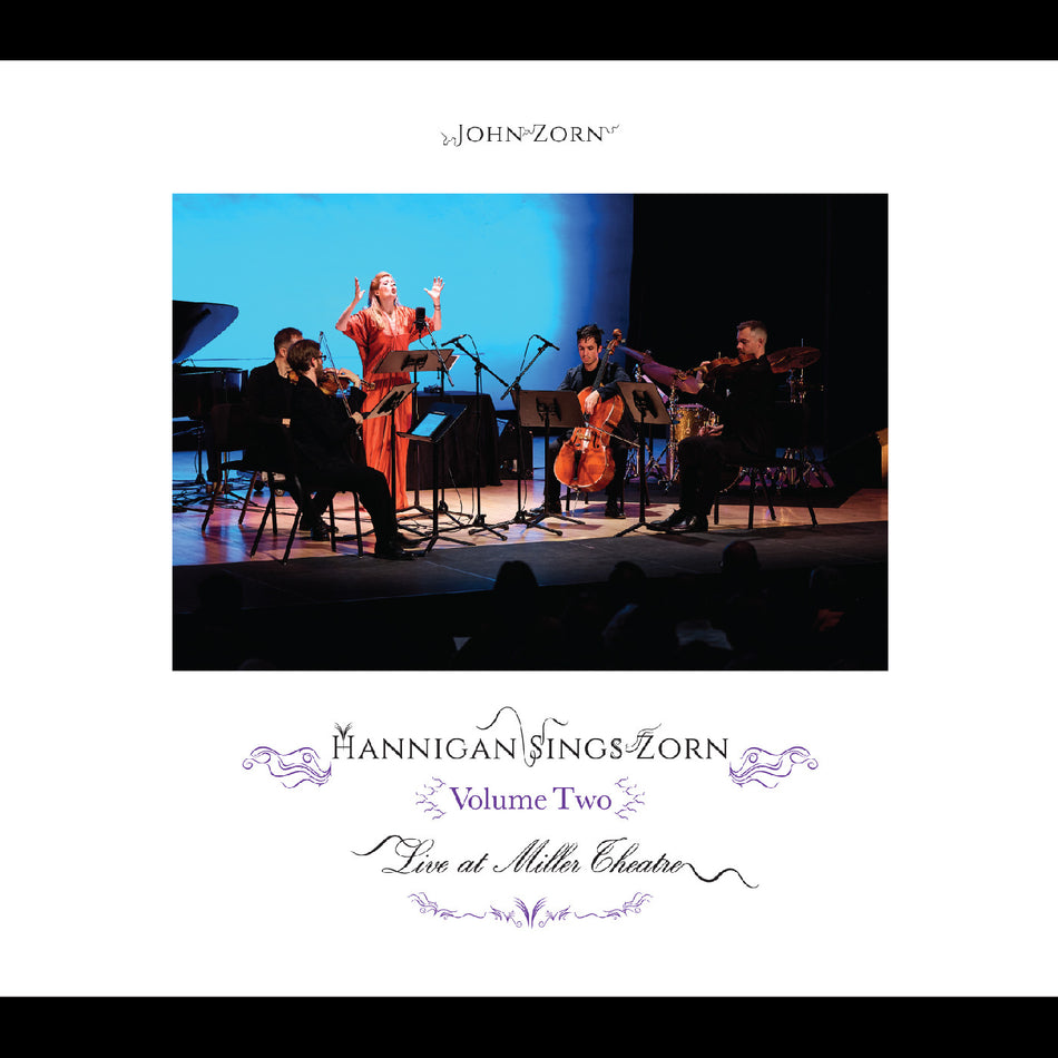 John Zorn Hannigan Sings Zorn Volume Two - Archival Series